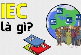 Tiêu chuẩn IEC là gì